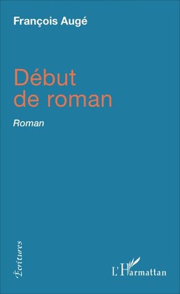 Début de roman