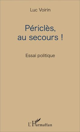 Périclès, au secours !