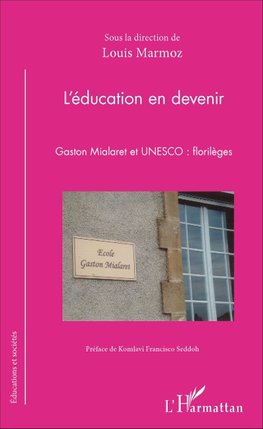 L'éducation en devenir