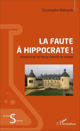 La faute à Hippocrate !