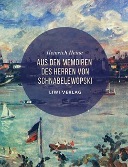 Aus den Memoiren des Herren von Schnabelewopski