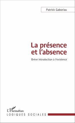 La présence et l'absence