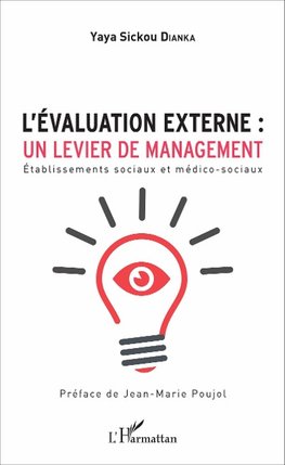 L'évaluation externe : un levier de management