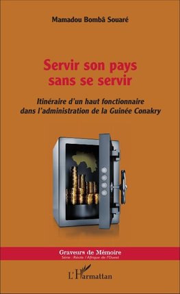 Servir son pays sans se servir