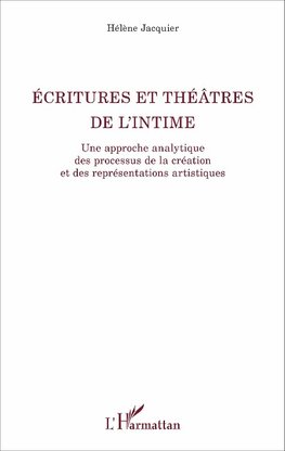 Ecritures et théâtre de l'intime