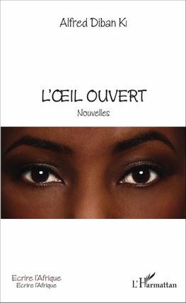 L'oeil ouvert