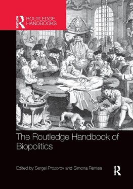 The Routledge Handbook of Biopolitics