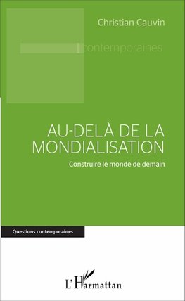 Au-delà de la mondialisation