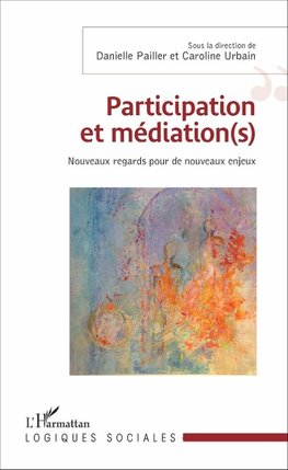 Participation et médiation(s)