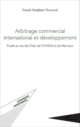 Arbitrage commercial international et développement