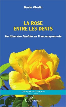 La rose entre les dents