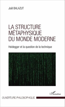 La structure métaphysique du monde moderne