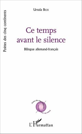 Ce temps avant le silence