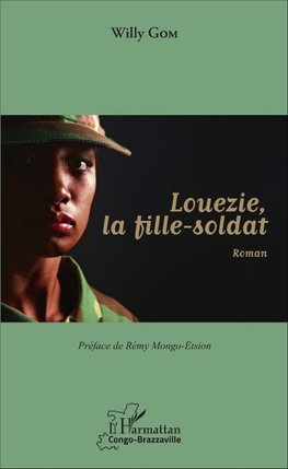 Louezie, la fille-soldat