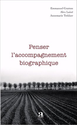 Penser l'accompagnement biographique