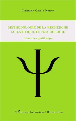 Méthodologie de la recherche scientifique en psychologie