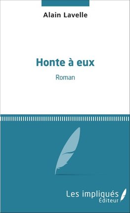 Honte à eux