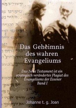 Das Geheimnis des wahren Evangeliums