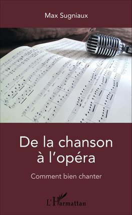 De la chanson à l'opéra