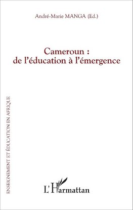 Cameroun : de l'éducation à l'émergence