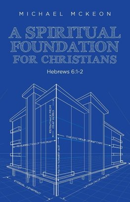 A Spiritual Foundation for Christians