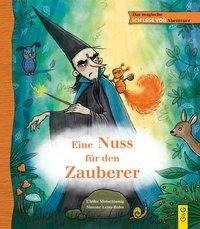 Das magische ICH LESE VOR-Abenteuer: Eine Nuss für den Zauberer (AT)