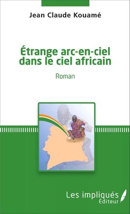 Etrange arc-en-ciel dans le ciel africain