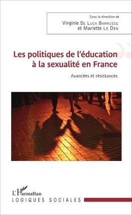 Les politiques de l'éducation à la sexualité en France