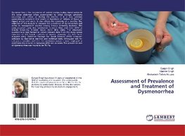 Assessment of Prevalence and Treatment of Dysmenorrhea