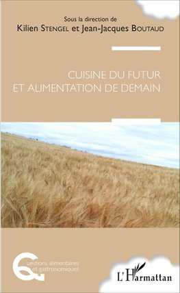 Cuisine du futur et alimentation de demain