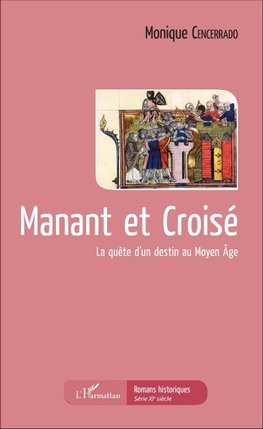 Manant et Croisé