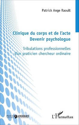 Clinique du corps et de l'acte