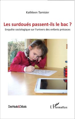 Les surdoués passent-ils le bac ?