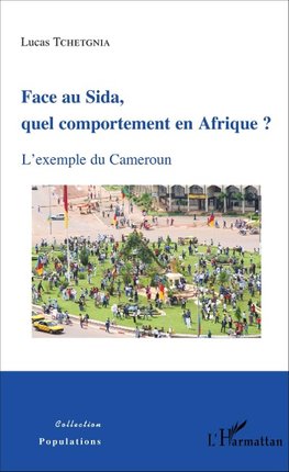 Face au Sida, quel comportement en Afrique ?