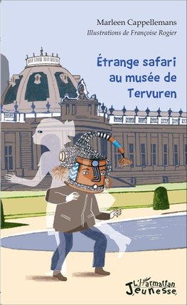 Etrange safari au musée de Tervuren