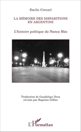 La mémoire des disparitions en Argentine