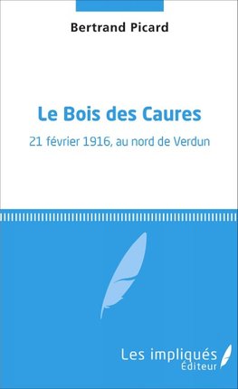 Le bois des caures