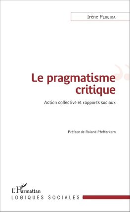 Le pragmatisme critique