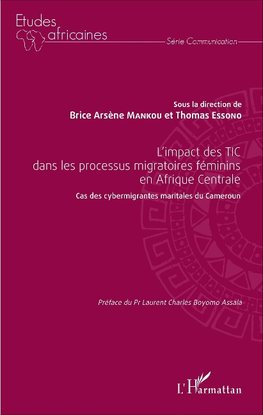 L'impact des TIC dans les processus migratoires féminins en Afrique Centrale