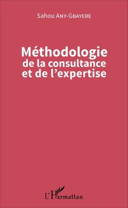 Méthodologie de la consultance et de l'expertise