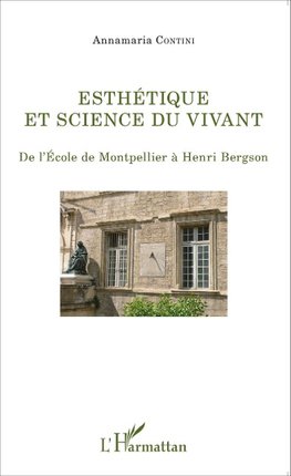 Esthétique et science du vivant