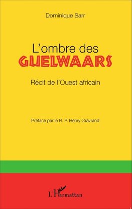 L'ombre des Guelwaars