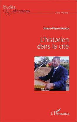 L'historien dans la cité