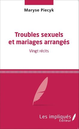 Troubles sexuels et mariages arrangés