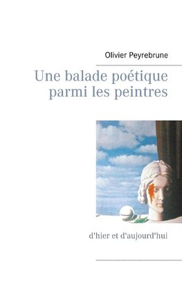 Une balade poétique parmi les peintres