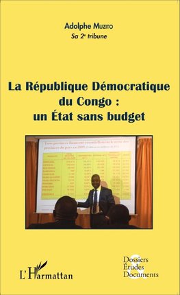 La République Démocratique du Congo : un État sans budget (fascicule broché)