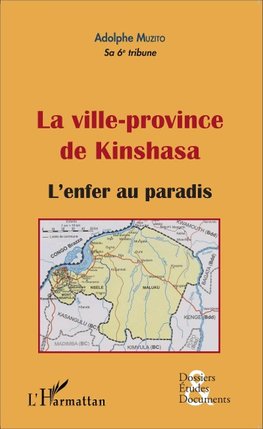 La ville-province de Kinshasa (fascicule broché)