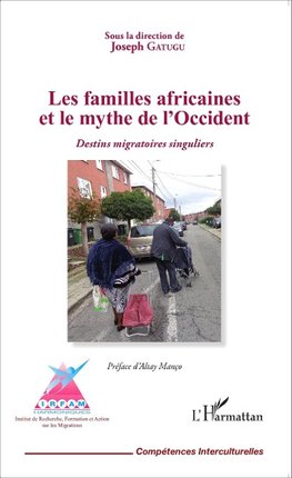 Les familles africaines et le mythe de l'Occident