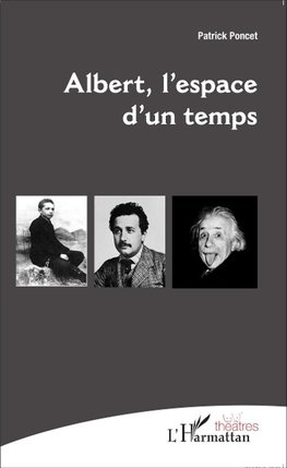 Albert, l'espace d'un temps