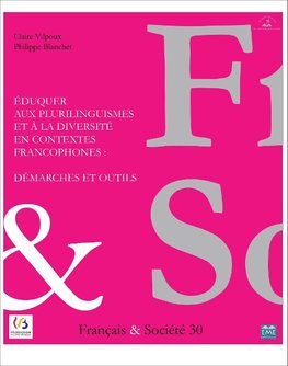 Eduquer aux plurilinguismes et à la diversité en contextes francophones